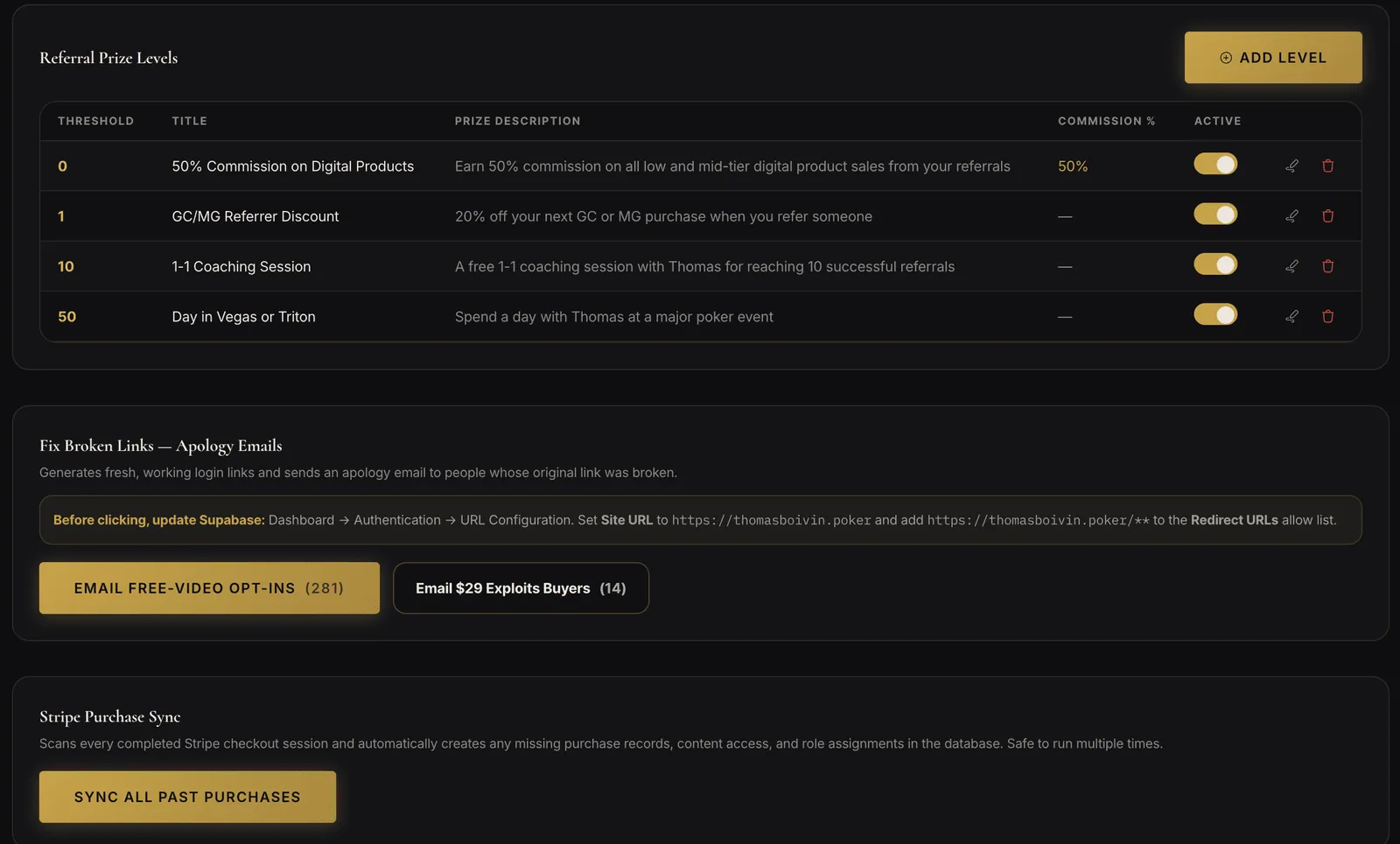 Settings: referral prize levels table, broken-link fix tool for sending fresh login links, and Stripe purchase sync